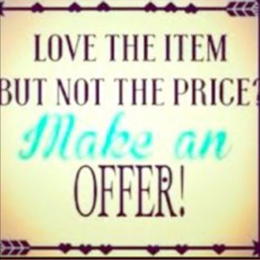 Make An Offer!!